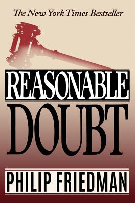 Reasonable Doubt - Friedman, Philip