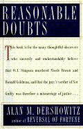 Reasonable Doubts: The O.J. Simpson Case and the Criminal Justice System
