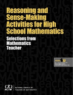 Reasoning and Sense Making for High School Mathematics: Activities from Mathematics Teacher