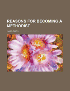 Reasons for Becoming a Methodist