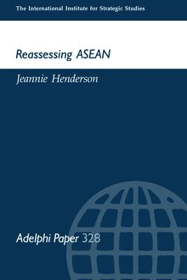 Reassessing ASEAN - Henderson, Jeannie