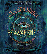 Reawakened
