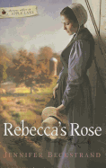 Rebecca's Rose
