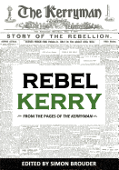 Rebel Kerry:: From the Pages of 'The Kerryman'