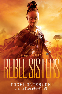 Rebel Sisters - Onyebuchi, Tochi