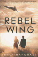 Rebel Wing