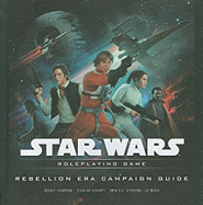 Rebellion Era Campaign Guide