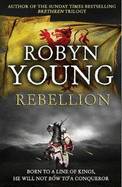 Rebellion - Young, Robyn