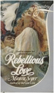 Rebellious Love