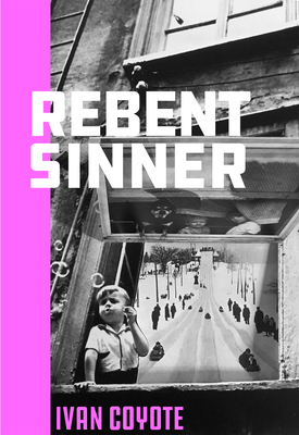 Rebent Sinner - Coyote, Ivan