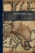 Reborn Poland