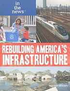 Rebuilding America's Infrastructure