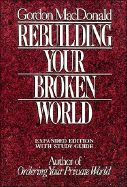 Rebuilding Your Broken World