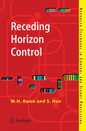 Receding Horizon Control: Model Predictive Control for State Models