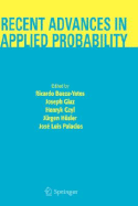 Recent Advances in Applied Probability