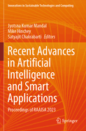 Recent Advances in Artificial Intelligence and Smart Applications: Proceedings of Raaisa 2023