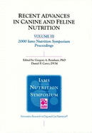 Recent advances in canine and feline nutrition.