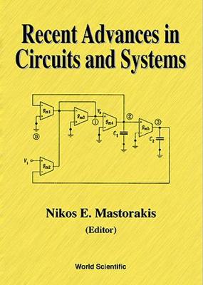 Recent Advances in Circuits and Systems - Mastorakis, Nikos E (Editor)