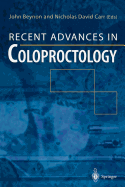 Recent Advances in Coloproctology