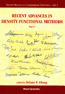 Recent Advances in Density Functional Methods, Part I