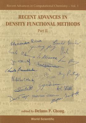 Recent Advances in Density Functional Methods, Part II - Chong, Delano Pun (Editor)