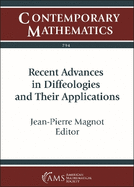 Recent Advances in Diffeologies and Their Applications