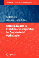 Recent Advances in Evolutionary Computation for Combinatorial Optimization