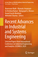 Recent Advances in Industrial and Systems Engineering: Selected Papers from International Conference on Industrial Engineering and Analytics (ICONIEA) 2024