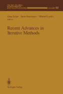 Recent Advances in Iterative Methods