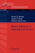 Recent Advances in Learning and Control - Blondel, Vincent D (Editor), and Boyd, Stephen P (Editor), and Kimura, Hidenori (Editor)