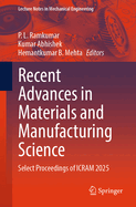 Recent Advances in Materials and Manufacturing Science: Select Proceedings of Icram 2025