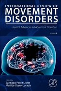 Recent Advances in Movement Disorders: Volume 9