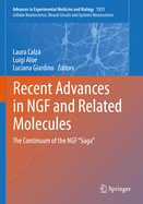 Recent Advances in Ngf and Related Molecules: The Continuum of the Ngf "saga"