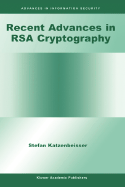 Recent Advances in Rsa Cryptography
