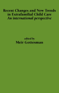 Recent Changes and New Trends in Extrafamilial