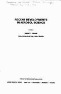 Recent Developments in Aerosol Science