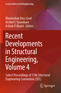Recent Developments in Structural Engineering, Volume 4: Select Proceedings of 13th Structural Engineering Convention (SEC)