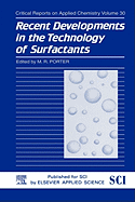 Recent Developments in the Technology of Surfactants