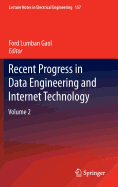 Recent Progress in Data Engineering and Internet Technology: Volume 2