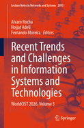 Recent Trends and Challenges in Information Systems and Technologies: WorldCIST 2026, Volume 3