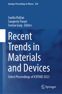 Recent Trends in Materials and Devices: Select Proceedings of ICRTMD 2023