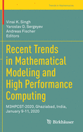 Recent Trends in Mathematical Modeling and High Performance Computing: M3hpcst-2020, Ghaziabad, India, January 9-11, 2020
