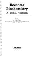 Receptor Biochemistry: A Practical Approach