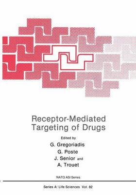 Receptor-Mediated Target Drugs - Gregoriadis, G (Editor)