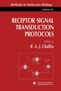 Receptor Signal Transduction Protocols - Challiss, R. A. J. (Editor)