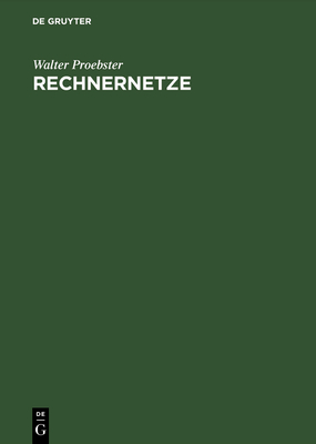 Rechnernetze - Proebster, Walter