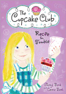 Recipe for Trouble