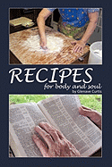 Recipes: For Body and Soul