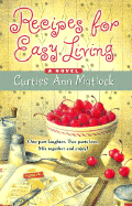 Recipes for Easy Living