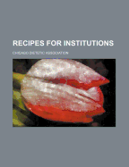 Recipes for Institutions